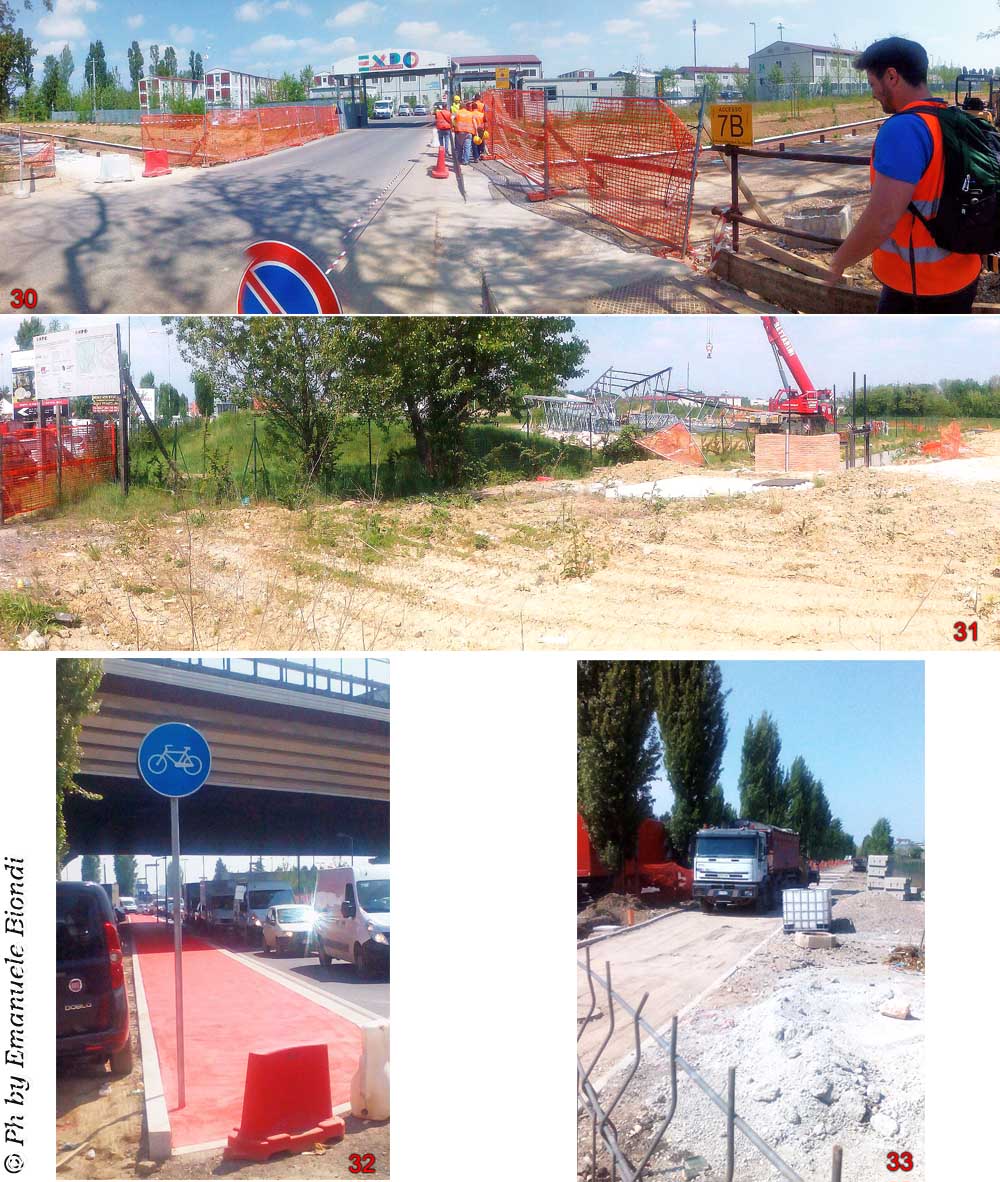 Arriviamo nella parte finale, dove passeremo proprio di fronte al campo base delle maestranze spuntando giusto prima del ponte di della SS33, una delle arterie previste per il traffico verso il polo fieristico. Andando a sx avremo la possibilità di usufruire del marciapiede dipinto ciclabile direzione casa di reclusione Bollate. Proseguento dritto attraversando la Via de Gaspari andremo a prendere la nuova e già ultimata ciclabile in via Grandi in direzione Stazione fs Rho Fiera. Mentre girando poco prima (immagine 33) potremmo andare a prendere il nuovo tratto che ci porterà verso Mazzo